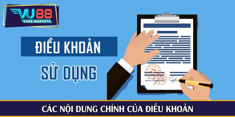 Các nội dung chính của điều khoản