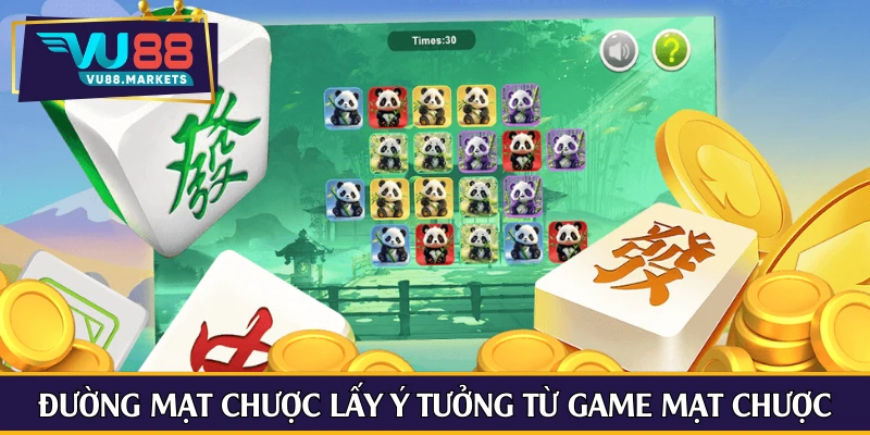 Đường Mạt Chược lấy ý tưởng từ game Mạt Chược